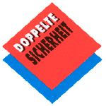 doppelte Sicherheit